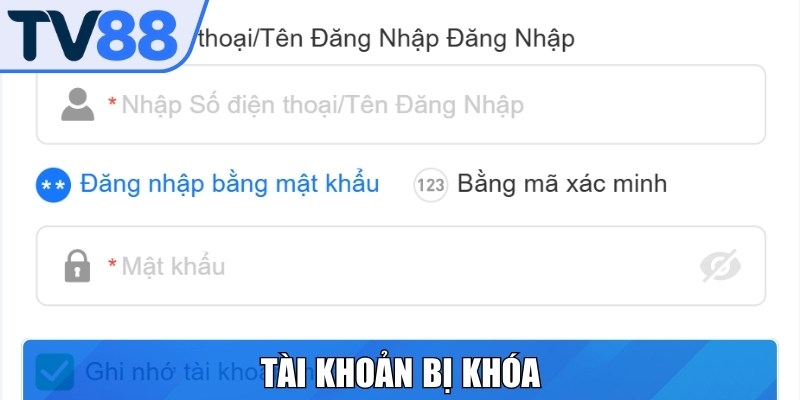 Tài khoản bị khóa nếu anh em đăng nhập TV88 nhiều lần không thành công