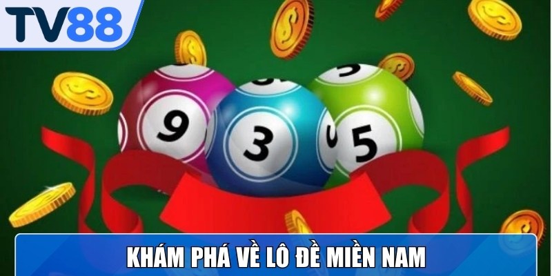 Lô đề miền Nam là hình thức giải trí dựa trên KQXS kiến thiết